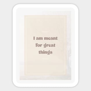 Great Things Poster Sticker